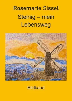 Produktbild von Steinig - mein Lebensweg (Bildband)