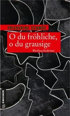 Obrázek produktu pro Schmöe, F: O du fröhliche, o du grausige