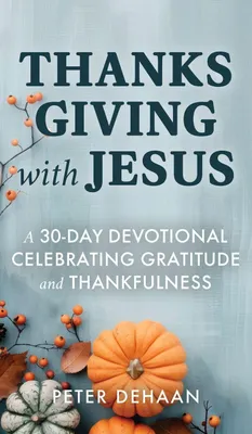 Produktbild von Thanksgiving with Jesus