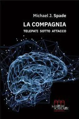 Produktbild von La Compagnia. Telepathen unter Beschuss.oderLa Compagnia. Telepathische Angriffe.oderLa Compagnia. Telepathen in Gefahr