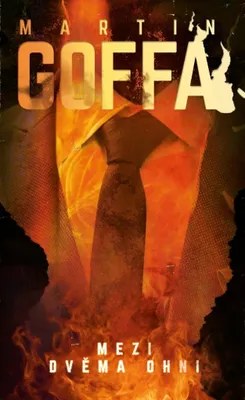 Produktbild von Mezi dvěma ohni (Goffa Martin)