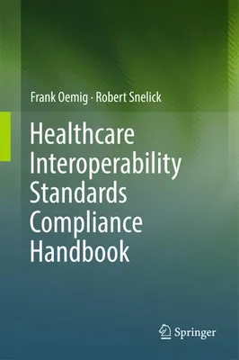 Image de Healthcare Interoperability Standards Compliance Handbook