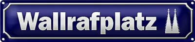 Produktbild von Blechschild Straßenschild 46x10cm Wallrafplatz Köln Dekoration