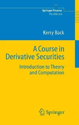 Produktbild von A Course in Derivative Securities