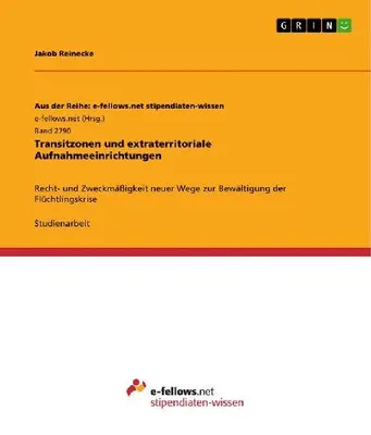 Produktbild von Transitzonen und extraterritoriale Aufnahmeeinrichtungen
