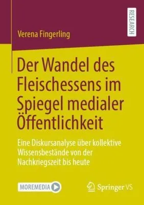 Produktbild von Der Wandel des Fleischessens im Spiegel medialer Öffentlichkeit