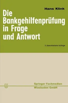 Produktbild von Die Bankgehilfenprüfung in Frage und Antwort