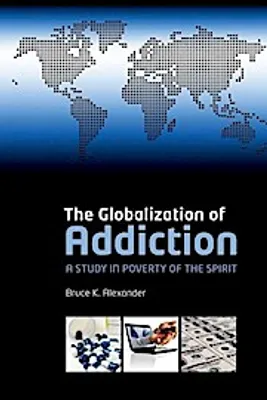Obrázok produktu pre The Globalization of Addiction