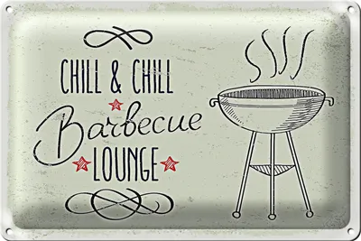 Produktbild von Blechschild Spruch Chill & Chill Barbecue Lounge 30x20cm