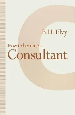 Obrázok produktu pre How to Become a Consultant