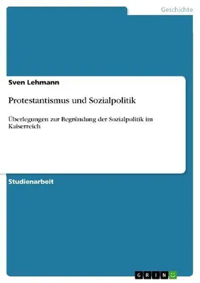 Produktbild von Protestantismus und Sozialpolitik