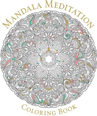 Produktbild von Mandala Meditation Coloring Book