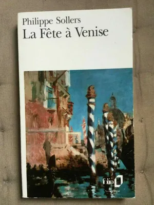 Produktbild von Philippe Sollers - La Féte à venise gallimard