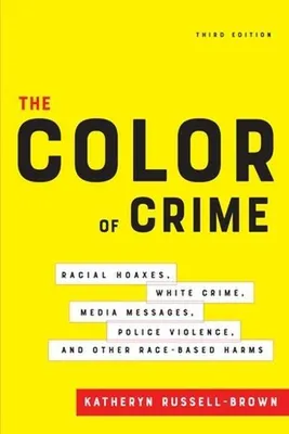 Image de The Color of Crime, Third Edition