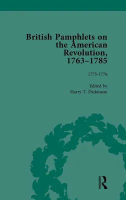 Produktbild von British Pamphlets on the American Revolution, 1763-1785, Part I, Volume 4