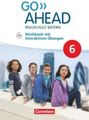 Produktbild von Go Ahead 6. Jahrgangsstufe - Ausgabe für Realschulen in Bayern - Workbook mit interaktiven Übungen auf scook.de