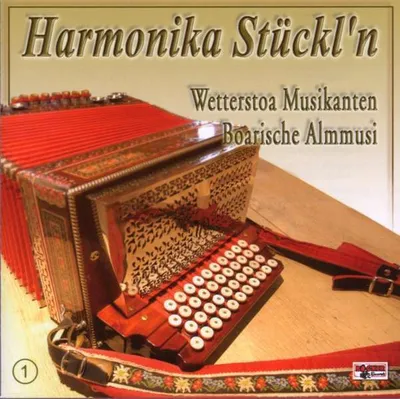 Obrázok produktu pre Wetterstoa/Boarische - Harmonika Stückl'n 1