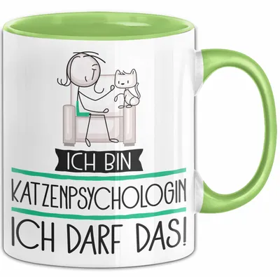 Produktbild von Geschenk für Katzenpsychologin Tasse Lustige Geschenkidee Geburtstag Ich Bin Katzenpsychologin Ich Darf Das (Grün)