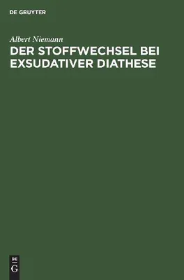 Produktbild von Der Stoffwechsel bei exsudativer Diathese