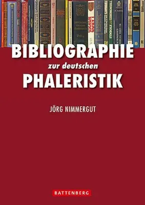 Produktbild von Nimmergut, J: Bibliographie zur deutschen Phaleristik