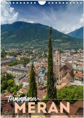 Produktbild von MERAN Terminplaner (Wandkalender 2026 DIN A4 hoch), CALVENDO Monatskalender