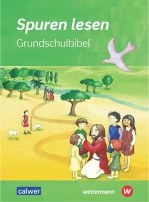 Image de Spuren lesen Grundschulbibel