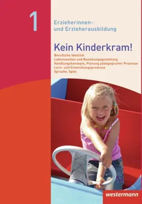 Produktbild von Kein Kinderkram! Band 1. Schülerbuch