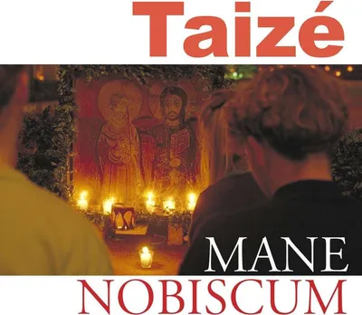 Image de Taize : Mane Nobiscum