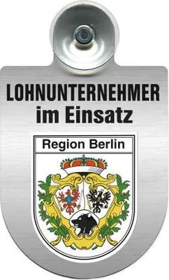 Produktbild von Einsatzschild mit Saugnapf - Lohnunternehmer im Einsatz - incl. Regionenwappen 393824 Color - Region Berlin