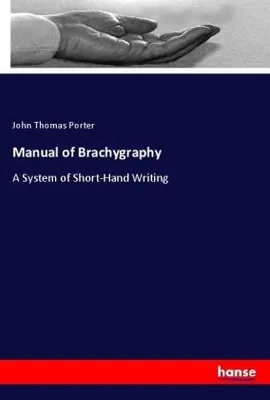 Produktbild von Manual of Brachygraphy