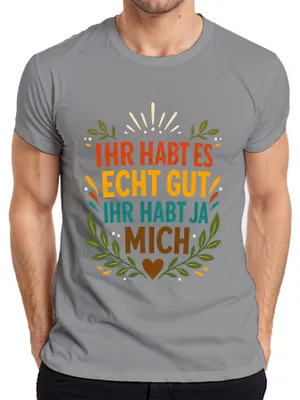 Zdjęcie produktu dla Koszulka męska "Macie to dobrze, macie mnie", napis "Śmieszne stwierdzenie, sarkazm", kolor szary, rozmiar 3XL