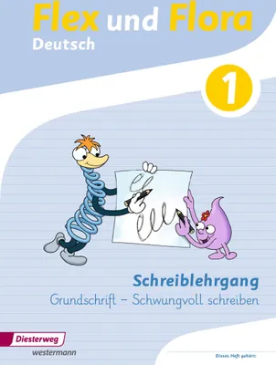Produktbild von Flex und Flora. Schreiblehrgang. Grundschrift