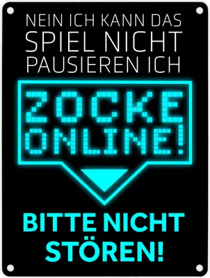 Produktbild von Kann nicht pausieren zocke online! Metallschild in 15x20 cm in blau
