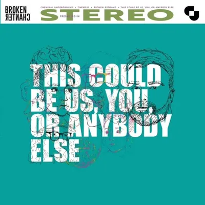 Obrázok produktu pre Broken Chanter: This Could Be Us, You, Or Anybody Else