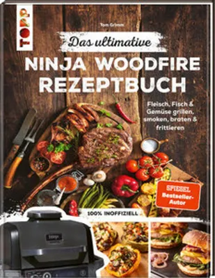 Immagine prodotto di Das ultimative Ninja Woodfire Rezeptbuch