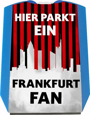 Produktbild von Hier parkt ein Frankfurt Fan Parkscheibe in Vereinsfarben