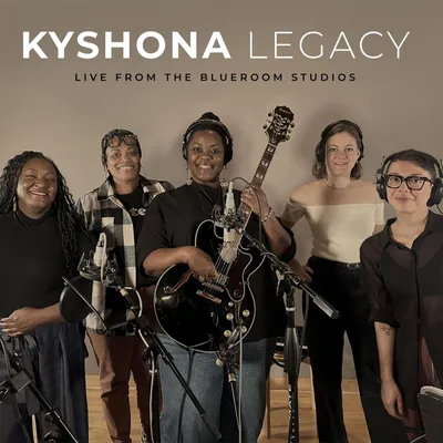 Produktbild von Kyshona: Legacy Live From The Blueroom Studios