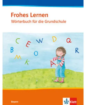 Image de Frohes Lernen. Mein Wörterbuch für die Grundschule. 1.-4. Schuljahr