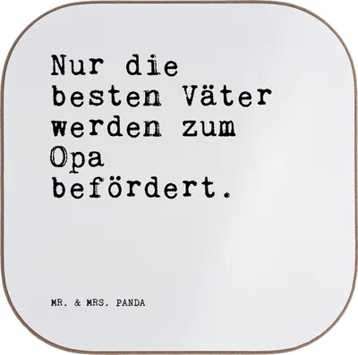 Produktbild von Mr. & Mrs. Panda Tischuntersetzer Nur die besten Väter... - Weiß - Geschenk, Untersetzer Gläser, Familie, gläseruntersetzer, Coaster, Opi, für, Opa, Papa, Tasse, Sprüche
