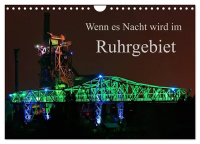 Produktbild von Wenn es Nacht wird im Ruhrgebiet (Wandkalender 2027 DIN A4 quer), CALVENDO Monatskalender