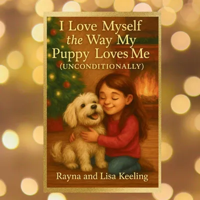 Produktbild von I Love Myself the Way My Puppy Loves Me (Unconditionally)