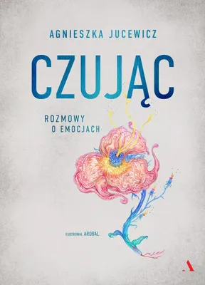 Immagine prodotto di Czując. Rozmowy o emocjach