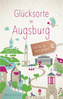 Produktbild von Glücksorte in Augsburg