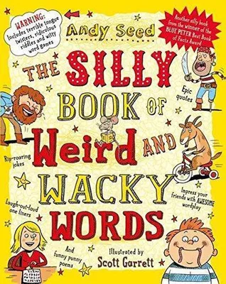 Productafbeelding van The Silly Book of Weird and Wacky Words