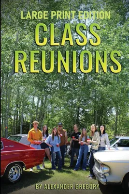 Produktbild von Class Reunions - Large Print edition