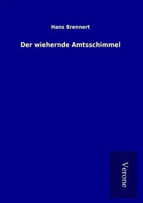Image de Der wiehernde Amtsschimmel