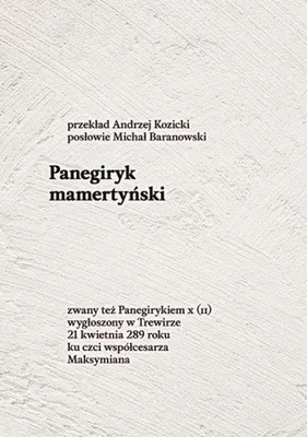 Zdjęcie produktu dla Panegiryk mamertyński - Mamertyn Senior