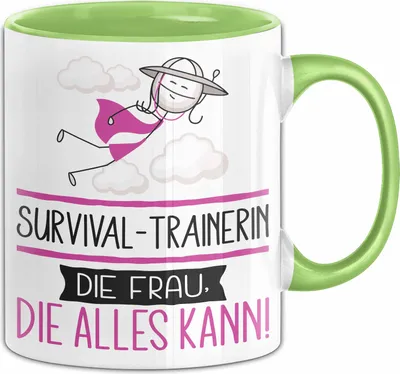 Produktbild von Survival-Trainerin Geschenk Tasse Becher Die Frau Die Allen Kann Geschenkidee für eine Survival-Trainerin Lustig (Grün)