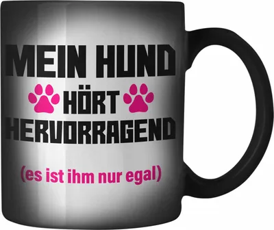 Produktbild von Trendation - Hunde Farbwechsel Zauber-Tasse Spruch Geschenk Hunde-Mama Witzig Frauen Becher (Schwarz)