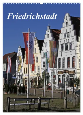 Produktbild von Friedrichstadt (Wandkalender 2027 DIN A2 hoch), CALVENDO Monatskalender